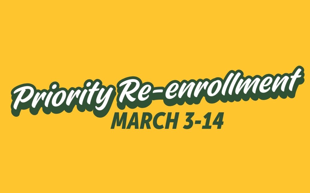 Priority Re-Enrollment for the 2025-2026 School Year