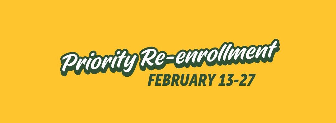 Priority Re-Enrollment for the 2026-2027 School Year
